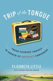 Trip of the Tongue (eBook, ePUB)