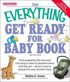 The Everything Get Ready for Baby Book (eBook, ePUB)