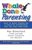 Whale Done Parenting (eBook, ePUB)