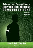 Antennas and Propagation for Body-Centric Wireless Communications, Second Edition (eBook, PDF)