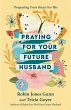 Praying for Your Future Husband (eBook,... - Bild 1