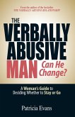 The Verbally Abusive Man - Can He Change? (eBook, ePUB)