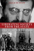 Liberating Society from the State and Other Writings (eBook, ePUB)