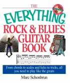 The Everything Rock & Blues Guitar Book (eBook, ePUB)