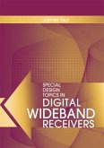 Special Design Topics in Digital Wideband Receivers (eBook, PDF) Special Design Topics in Digital Wideband Receivers (eBook, PDF)