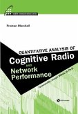 Quantitative Analysis of Cognitive Radio and Network Performance (eBook, PDF)