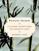Painting Chinese (eBook, ePUB)