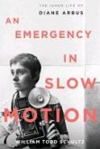 An Emergency in Slow Motion (eBook, ePUB)