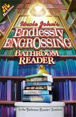 Uncle John's Endlessly Engrossing Bathroom Reader (eBook, ePUB)