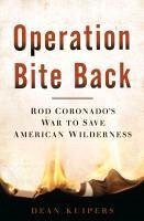 Operation Bite Back (eBook, ePUB) - Kuipers, Dean