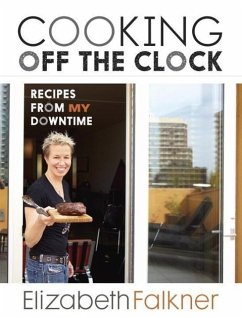 Cover Cooking Off the Clock (eBook, ePUB)