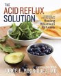 The Acid Reflux Solution (eBook, ePUB) - Bild 1