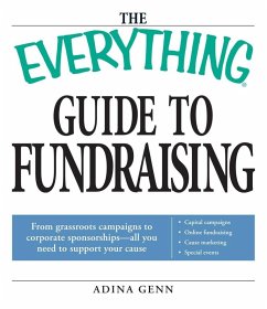 The Everything Guide to Fundraising Book (eBook, ePUB) - Genn, Adina