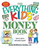 The Everything Kids' Money Book (eBook, ePUB)