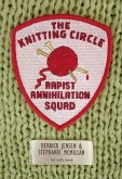 Knitting Circle Rapist Annihilation Squad (eBook, ePUB)