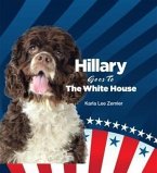 Hillary Goes to the White House (eBook, ePUB)