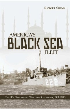 America's Black Sea Fleet (eBook, ePUB) - Shenk, Estate of Robert E