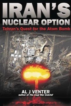 Iran's Nuclear Option (eBook, ePUB) - Venter, Al