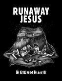 Runaway Jesus (eBook, ePUB)
