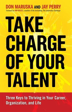 Take Charge of Your Talent (eBook, ePUB) - Maruska, Don; Perry, Jay