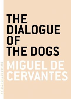 Cover The Dialogue of the Dogs (eBook, ePUB)