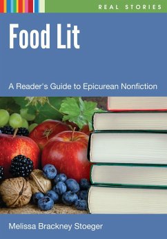 Food Lit (eBook, PDF) - Stoeger, Melissa Brackney