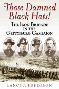 Those Damned Black Hats! (eBook, ePUB) - Herdegen, Lance