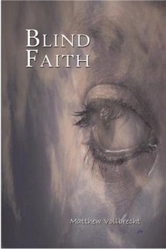 Blind Faith (eBook, ePUB) - Vollbrecht, Matthew