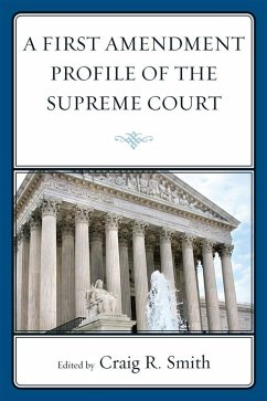 Cover A First Amendment Profile of the Supreme Court (eBook, ePUB)