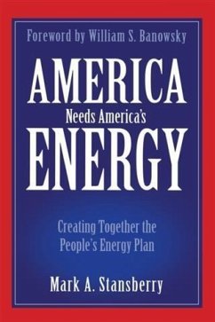 America Needs America's Energy (eBook, ePUB) Cover America Needs America's Energy (eBook, ePUB)