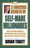 The 21 Success Secrets of Self-Made Millionaires (eBook, ePUB)