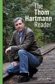 The Thom Hartmann Reader (eBook, ePUB)