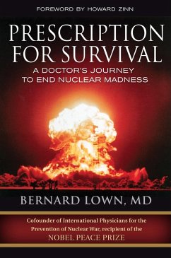 Prescription for Survival (eBook, ePUB) - Lown, Bernard