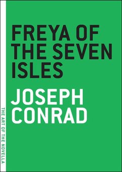 Freya of the Seven Isles (eBook, ePUB) - Conrad, Joseph