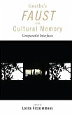 Goethe's Faust and Cultural Memory (eBook, ePUB)
