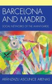 Barcelona and Madrid (eBook, ePUB) Barcelona and Madrid (eBook, ePUB)