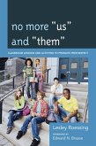 No More "Us" and "Them" (eBook, ePUB)