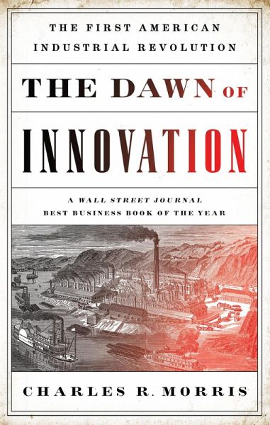 The Dawn of Innovation (eBook, ePUB) The Dawn of Innovation (eBook, ePUB)