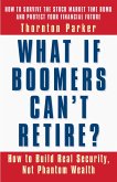 What If Boomers Can't Retire? (eBook, ePUB)