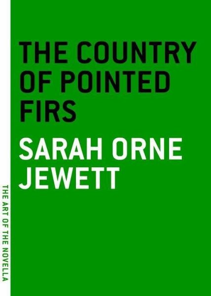 The Country of the Pointed Firs (eBook, ePUB) The Country of the Pointed Firs (eBook, ePUB)