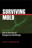 Surviving Mold (eBook, ePUB)
