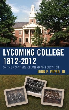 Cover Lycoming College, 1812-2012 (eBook, ePUB)