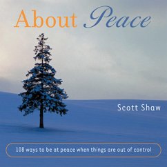 About Peace (eBook, ePUB) - Shaw, Scott