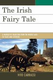 The Irish Fairy Tale (eBook, ePUB)