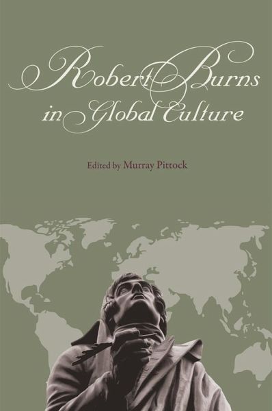 Robert Burns in Global Culture (eBook, ePUB) Robert Burns in Global Culture (eBook, ePUB)