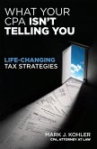 What Your CPA Isn't Telling You (eBook, ePUB)