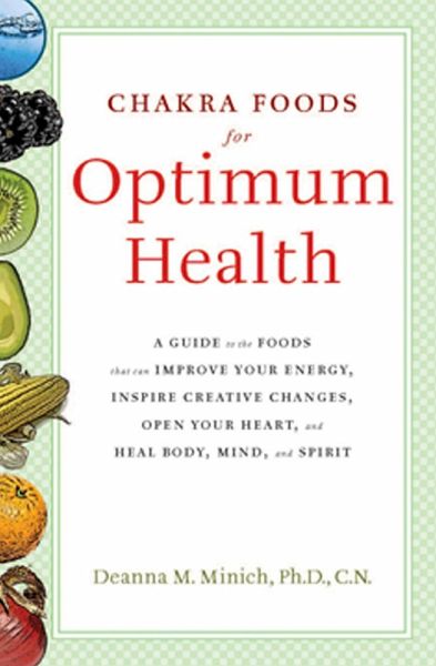 Chakra Foods for Optimum Health (eBook, ePUB)