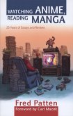 Watching Anime, Reading Manga (eBook, ePUB) Watching Anime, Reading Manga (eBook, ePUB)