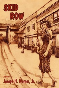 Skid Row (eBook, ePUB) - Werner, Joseph H. Jr.