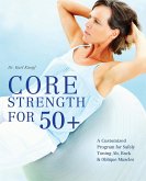 Core Strength for 50+ (eBook, ePUB)